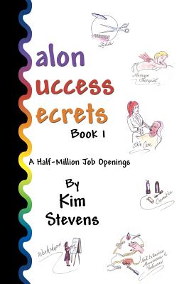 Salon Success Secrets - Stevens, Kim