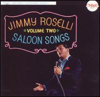 Saloon Songs, Vol. 2 - Jimmy Roselli