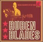 Salsa Caliente de Nu York - Rubn Blades