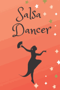 Salsa Dancer: Routines, Notes, & Goals