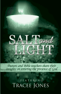Salt and Light - Jones, Tracee