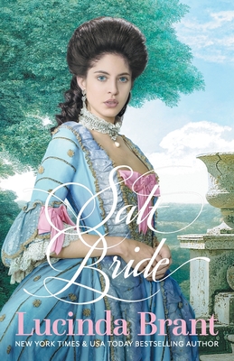 Salt Bride: A Georgian Historical Romance - Brant, Lucinda