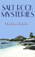Salt Rock Mysteries: A Novel with Murder