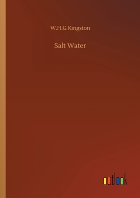 Salt Water - Kingston, W H G