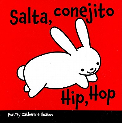 Salta, Conejito/Hip, Hop - Hnatov, Catherine