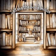 Saltana The Book Mouse