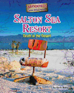 Salton Sea Resort: Death in the Desert