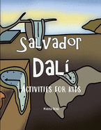 Salvador Dal: Activities for Kids