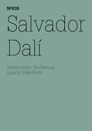 Salvador Dal?: 100 Notes, 100 Thoughts: Documenta Series 039