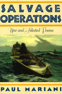 Salvage Operations: New & Selected Poems