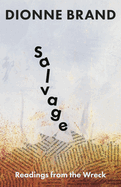 Salvage: Readings from the Wreck