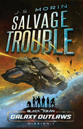 Salvage Trouble: Mission 1