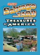 Salvage Yard Treasures of America - Car & Parts Magazine