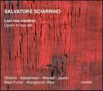 Salvatore Sciarrino: Luci mie traditrici