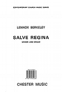 Salve Regina: Op.48 No.1 - Berkeley, Lennox (Composer)