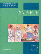 Salvete! Book 2: A First Course in Latin - Phinney, Ed, and Farrow, Stan