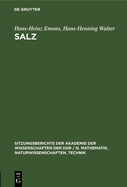 Salz: Geschichte-Gegenwart-Zukunft