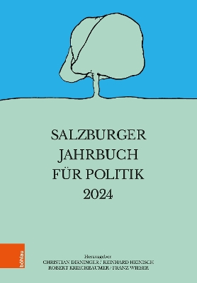 Salzburger Jahrbuch fr Politik 2024 - Hoffmann, Diana Lucia (Contributions by), and Holzinger, Roland (Contributions by), and Huber, Martin (Contributions by)