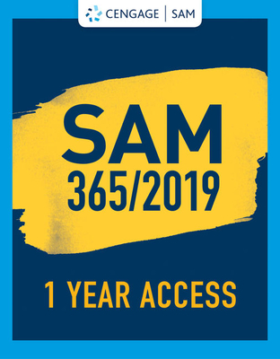 Sam 365 & 2019 Assessments, Training and Projects Printed Access Card With Access to Ebook, 2 Terms - Cengage Learning