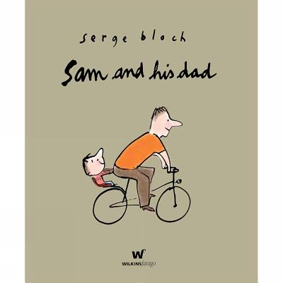 Sam and His Dad - Bloch, Serge