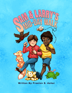 Sam and Larry's Mid-Day Walk