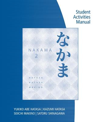 Sam for Hatasa/Hatasa/Makino's Nakama 2: Japanese Communication, Culture, Context - Hatasa, Yukiko Abe, and Hatasa, Kazumi, and Makino, Seiichi