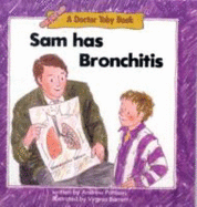 Sam Has Bronchitis