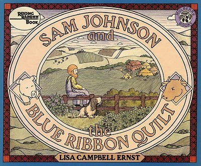 Sam Johnson and the Blue Ribbon Quilt - 