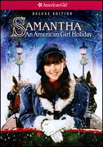 Samantha: An American Girl Holiday [Deluxe Edition] [2 Discs] - Nadia Tass