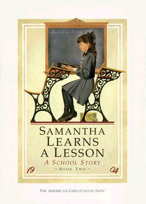 Samantha Learns a Lesson - Hc Book - Adler, Susan S, and Thieme, Jeanne (Editor)