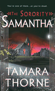 Samantha: the Sorority