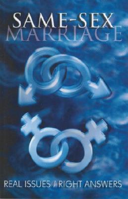 Same Sex Marriage: Real Issues Right Answers - Bridge Logos Publishers (Creator)