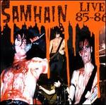 Samhain Live 85-86