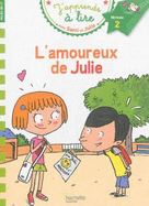 Sami Et Julie Cp Niveau 2 L'Amoureux de Julie