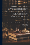 Sammlung Von Civilrechtlichen Entscheidungen Des K.K. Obersten Gerichtshofes; Volume 35