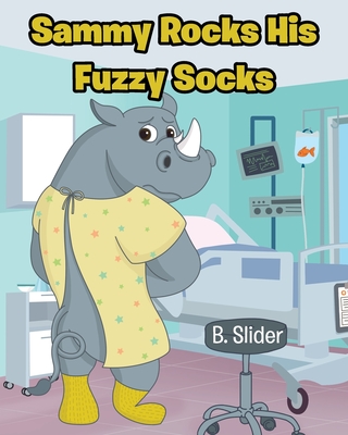 Sammy Rocks His Fuzzy Socks - Slider, B