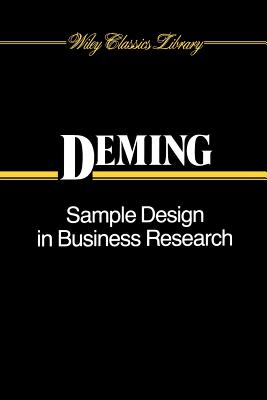 Sample Design in Business Research - Deming, W Edwards