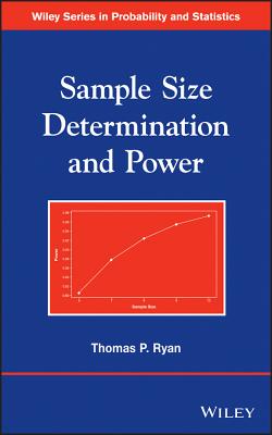 Sample Size Determination and Power - Ryan, Thomas P