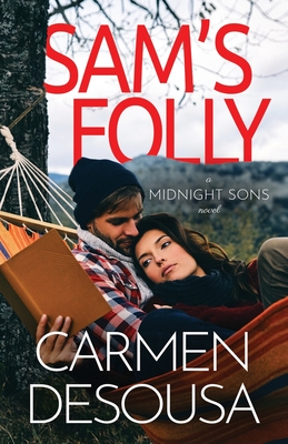 Sam's Folly - Desousa, Carmen