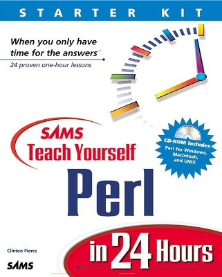 Sams Teach Yourself Perl in 24 Hours - Pierce, Clinton