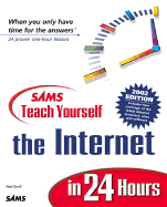 Sams Teach Yourself the Internet in 24 Hours 2002 Edition