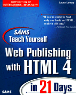 Sams Teach Yourself Web Publishing with HTML 4 in 21 Days - Lemay, Laura, and Tyler, Denise