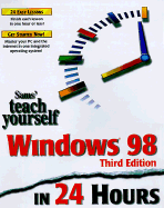 Sams teach yourself Windows 98 in 24 hours