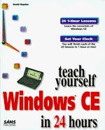 Sams Teach Yourself Windows CE in 24 Hours