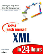 Sams Teach Yourself XML in 24 Hours