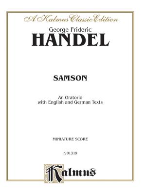 Samson (1743): Satb with Satbb Soli (Orch.) (German, English Language Edition), Miniature Score - Handel, George Frideric (Composer)