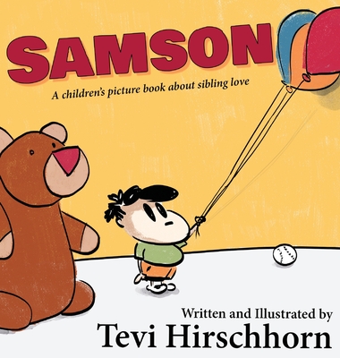 Samson: A children's picture book about sibling love - 