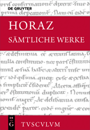 Samtliche Werke: Lateinisch - Deutsch