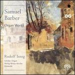 Samuel Barber: Organ Works