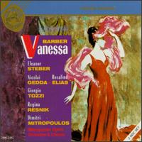 Samuel Barber: Vanessa - Eleanor Steber (soprano); George Cehanovsky (baritone); Giorgio Tozzi (bass); Nicolai Gedda (tenor);...